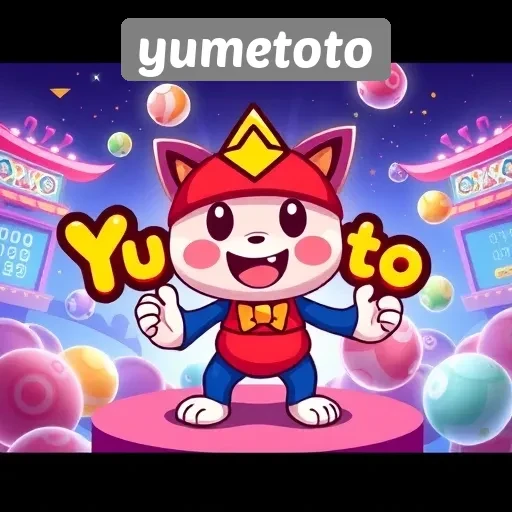 Mengenal Yumetoto Sebagai Platform Game Terpercaya